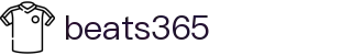 beats365(中国区)-唯一官方网站